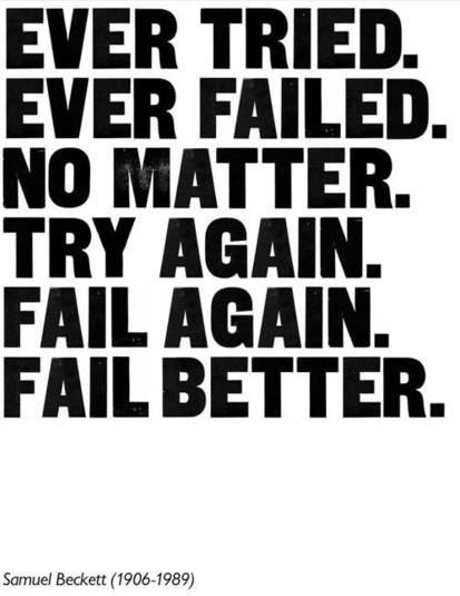 Ever tried ever failed no matter